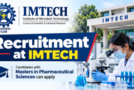 Recruitment at IMTECH | Candidates with Masters in Pharmaceutical Sciences can apply