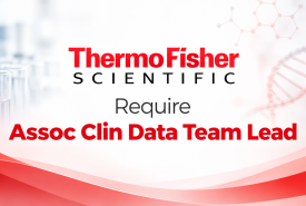 Require Assoc Clin Data Team Lead at Thermo Fisher Scientific