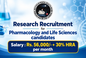 Research Recruitment for Pharmacology and Life Sciences candidates at NIMHANS