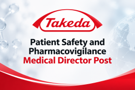 Work as Patient Safety and Pharmacovigilance Medical Director at Takeda