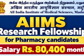 AIIMS Research Fellowship for Pharmacy candidates