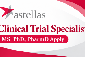 Astellas life sciences company looking for Clinical Trial Specialist