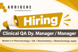 Aurigene Oncology Hiring Clinical QA Dy. Manager / Manager