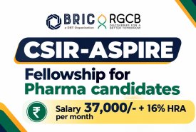 CSIR-ASPIRE Fellowship for Pharma candidates at Rajiv Gandhi Centre for Biotechnology