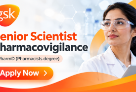 GSK looking for Senior Scientist Pharmacovigilance