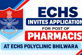 Invites applications for post of Pharmacist at ECHS Polyclinic Bhilwara