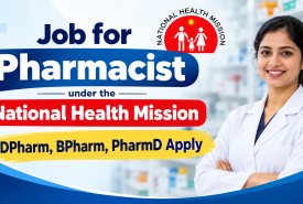 Job for Pharmacist under the National Health Mission