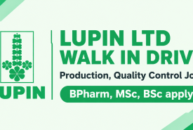 LUPIN LTD WALK IN DRIVE : Production, Quality Control Jobs