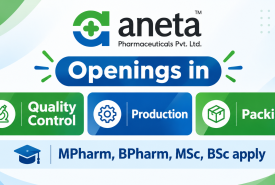 Openings in Quality Control, Production, Packing at Aneta Pharmaceuticals