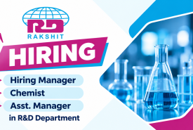 Rakshit Pharmaceuticals Hiring Manager, Chemist, Asst. Manager in R&D Department