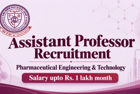 IIT (BHU) announces hiring of Assistant Professor in Pharmaceutical Engineering & Technology