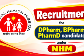 Recruitment for DPharm, BPharm, PharmD candidates under NHM