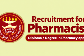 Employees State Insurance inviting applications from Pharmacist for Dispensaries