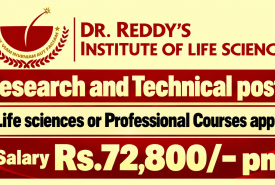 Research and Technical posts at Dr. Reddy’s Institute of Life Sciences | Life sciences or Professional Courses apply