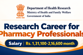Research Career for Pharmacy Professionals under Department of Health Research, MOHFW