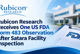 Rubicon Research Receives One US FDA Form 483 Observation After Satara Facility Inspection
