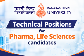 Research positions for Pharma, Life Sciences candidates at Banaras Hindu University