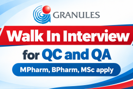 Walk In Interview for QC and QA at Granules India