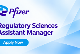 Work as Regulatory Sciences Assistant Manager at Pfizer