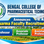 Bengal College of Pharmaceutical Technology Announces Pharma Faculty Recruitment