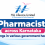 HLL Lifecare requires Pharmacists across Karnataka - Openings in various government hospitals