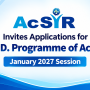 Invites Applications for Ph.D. Programme of AcSIR January 2027 Session