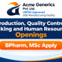 Production, Quality Control, Packing and Human Resources Openings at Acme Generics