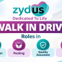Zydus Life Sciences Walk in Drive : Roles in Production, Packing, Quality Assurance and Control