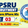 DPSRU Recruitment for MPharm, BPharm, MSc - 03 posts