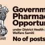 Government Pharmacist Opportunity under District Health & Family Welfare Samiti - 23 posts