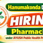 Hanumakonda District Hiring Pharmacist under AYUSH Public Health Programmes