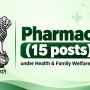 Recruitment for Pharmacists (15 posts) under Health & Family Welfare Department