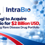 Shionogi to Acquire IntraBio for 2 Billion USD, Expanding Rare Disease Drug Portfolio