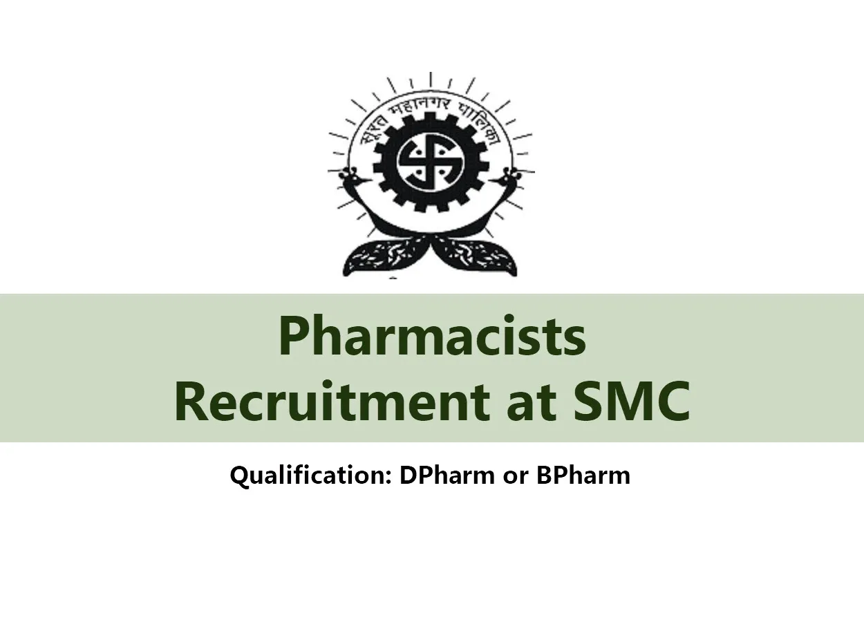 Jobs for Pharmacists 32 posts at Surat Municipal Corporation