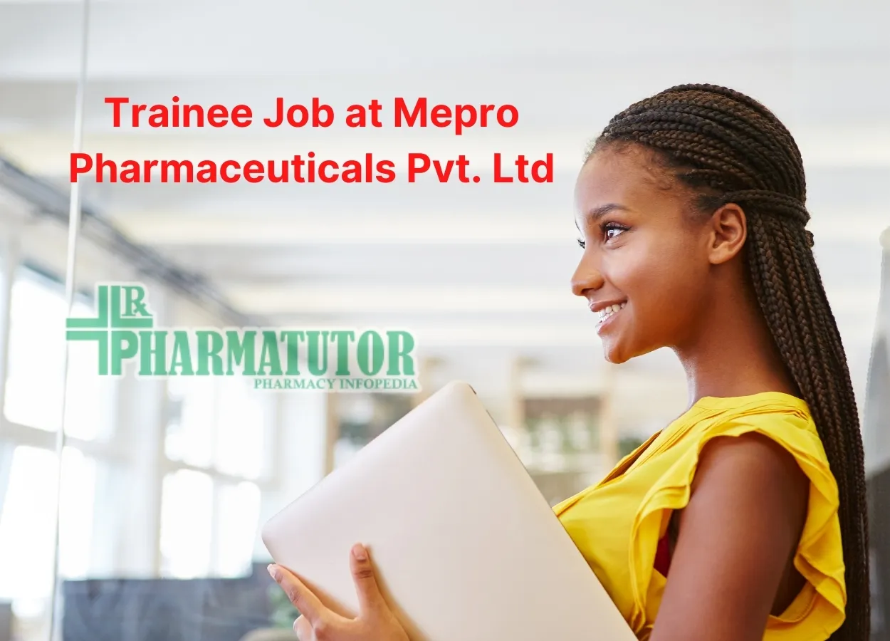 Mepro Pharmaceuticals Pvt. Ltd Jobs