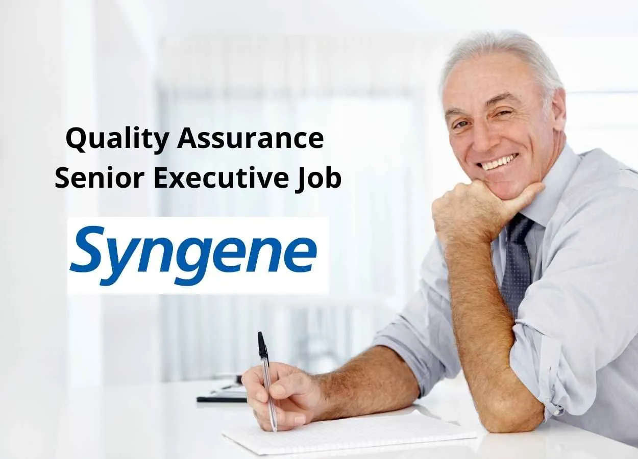 Opportunity for M.Pharm, M.Sc as Quality Assurance Senior Executive at Syngene