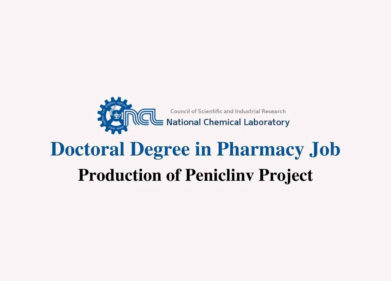 Opportunity at National Chemical Laboratory for Doctoral Degree in Pharmacy