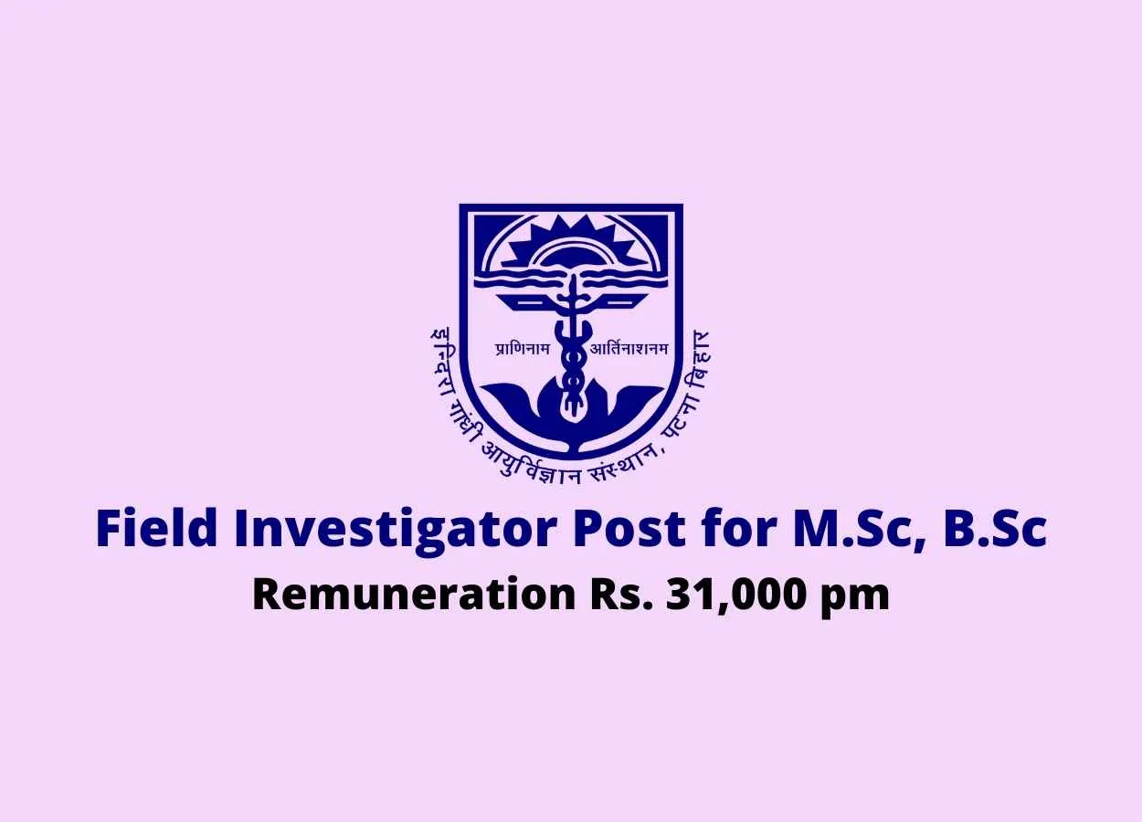 Vacancy for Field Investigator at IGIMS