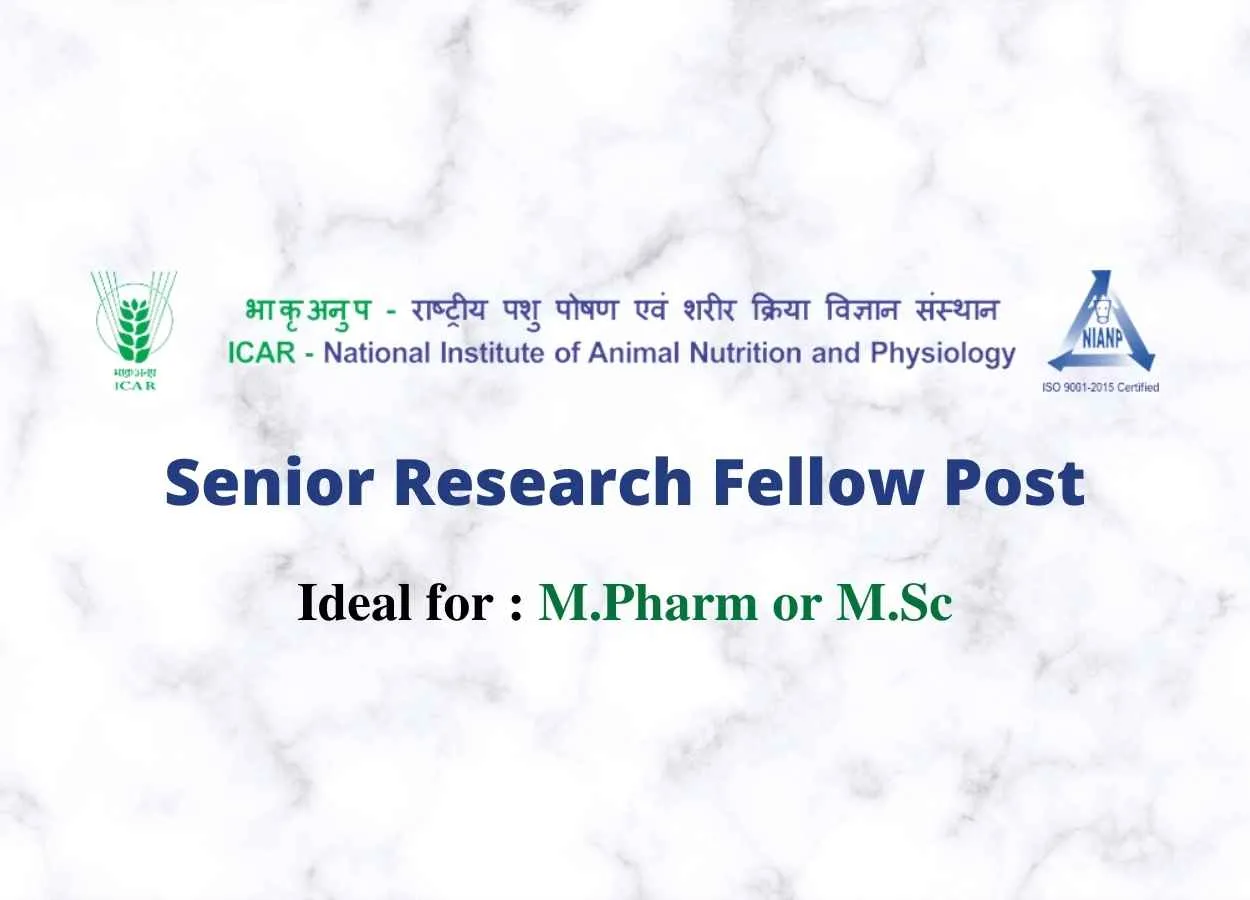  or  Job as Senior Research Fellow at NIANP | PharmaTutor