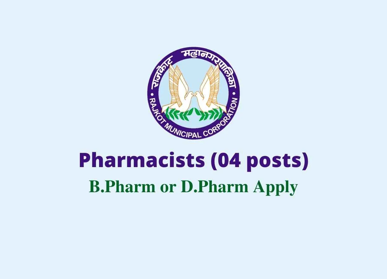 Recruitment for Pharmacists at Rajkot Municipal Corporation
