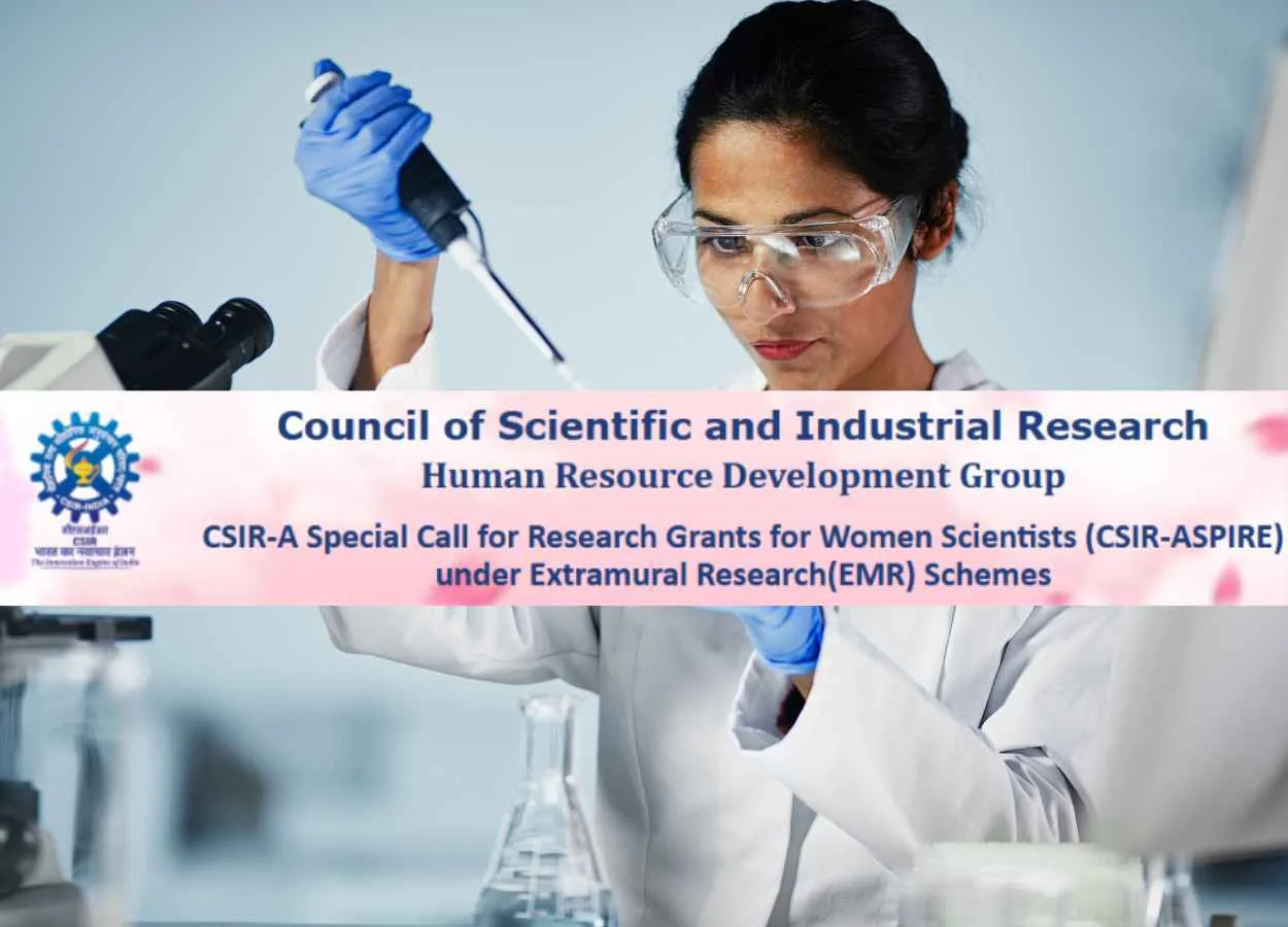 Apply for CSIR - A Special Call for Research Grants for Women Scientists