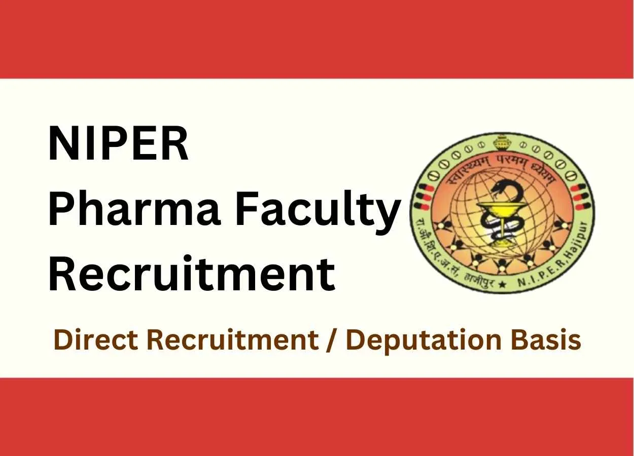 Pharma Faculty Recruitment at NIPER Hajipur