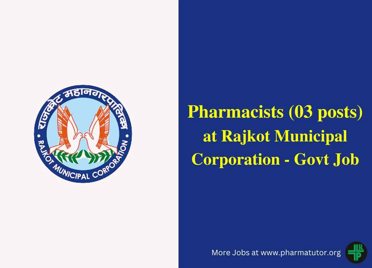 Job for Pharmacists at Rajkot Municipal Corporation