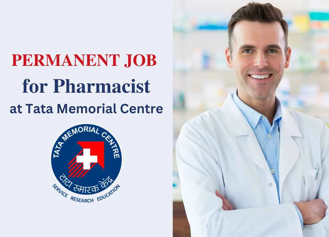 Permanent Job for Pharmacist at Tata Memorial Centre