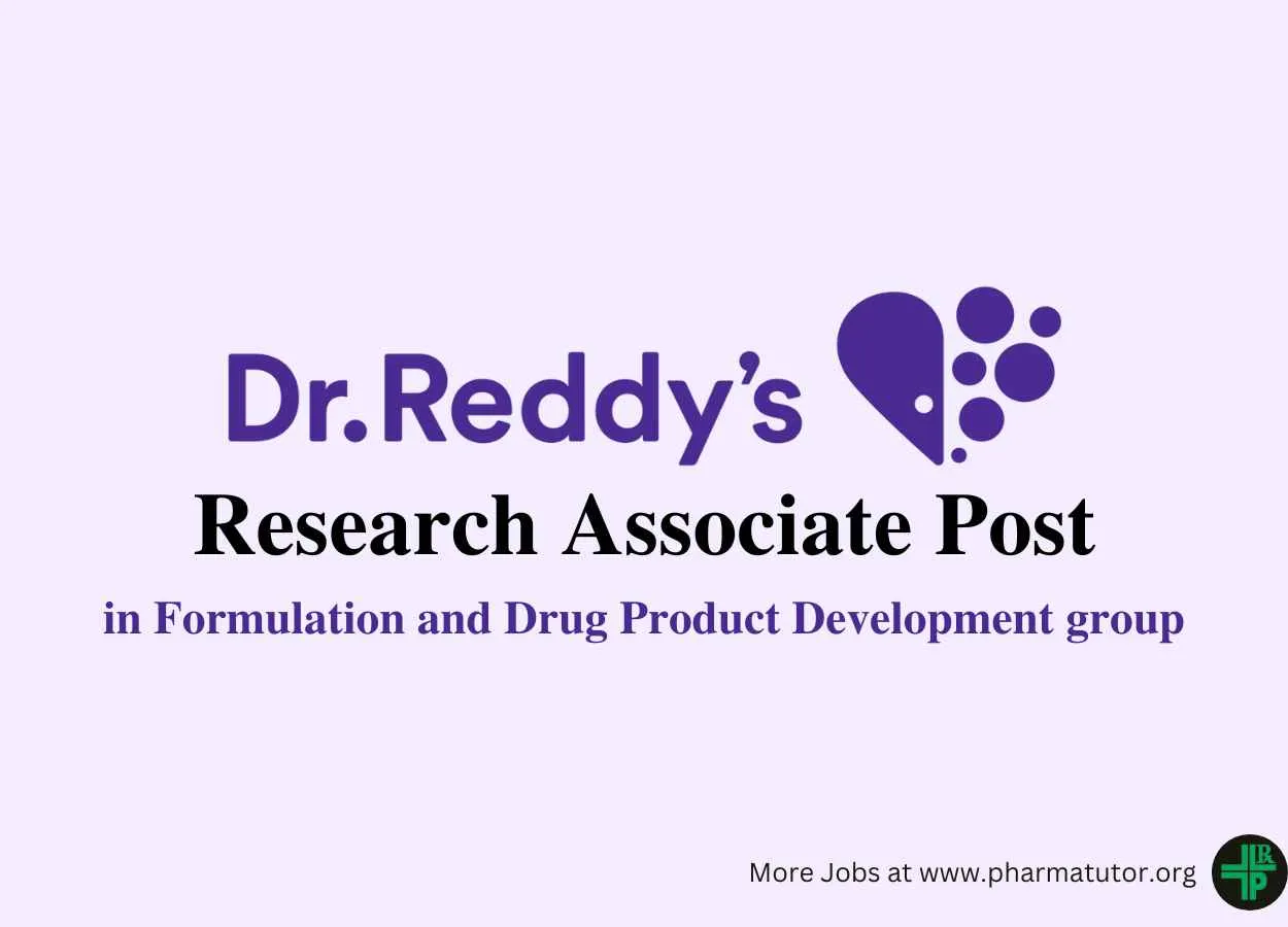 Job as Research Associate at Dr. Reddy's Laboratories