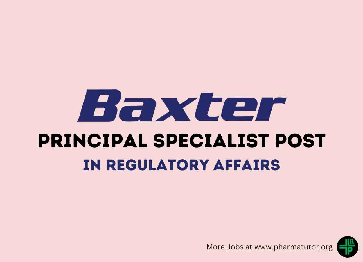 Baxter looking for Principal Specialist in Regulatory Affairs