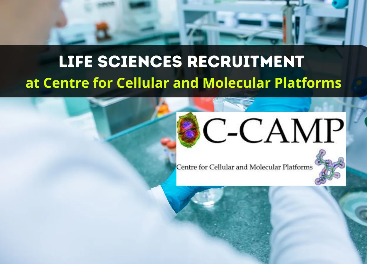 Life Sciences Recruitment at Centre for Cellular and Molecular Platforms