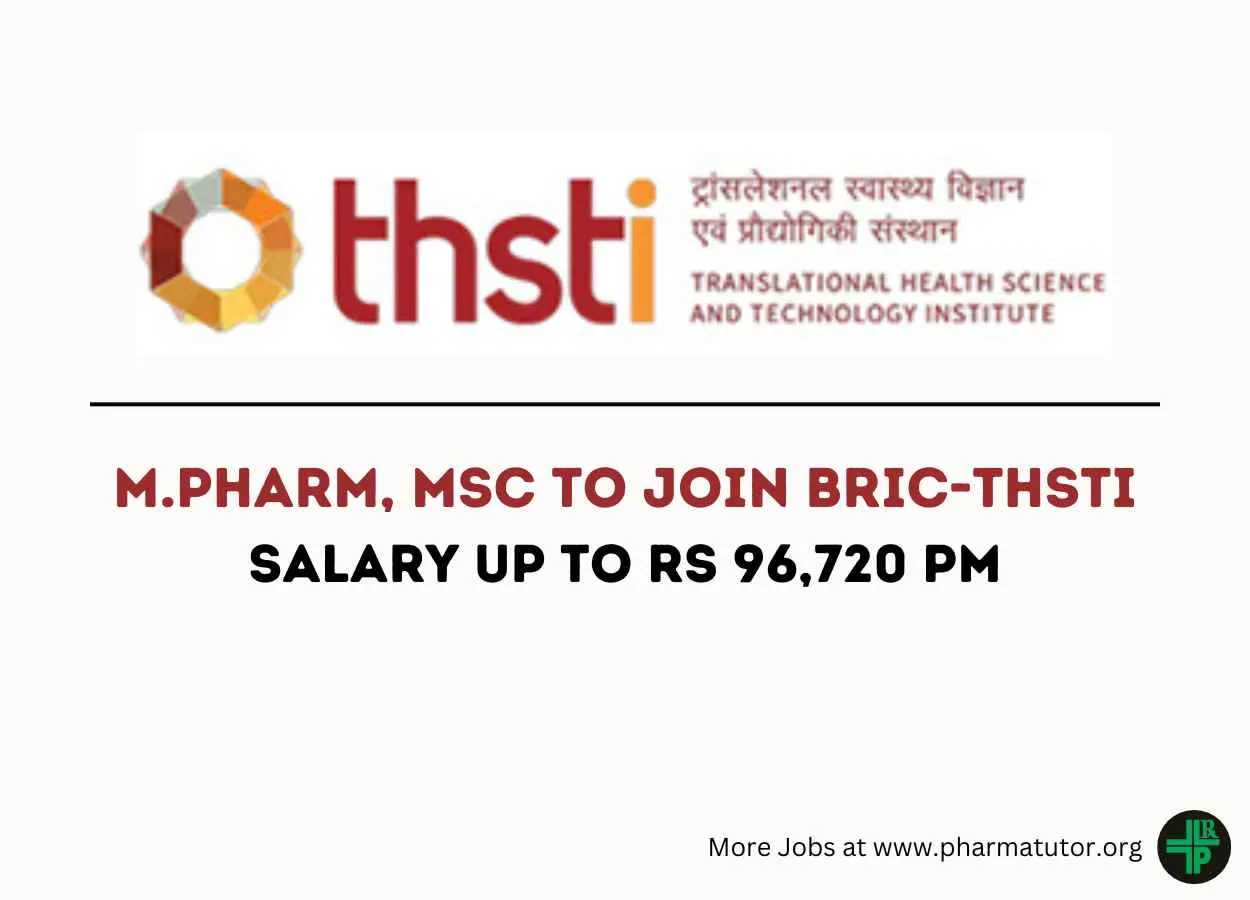 Opportunity for M.Pharm, MSc to Join BRIC-THSTI as Project Manager