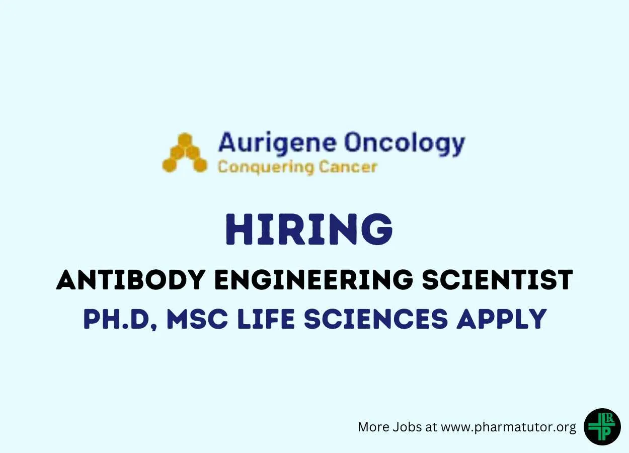 Work as Antibody Engineering Scientist at Aurigene