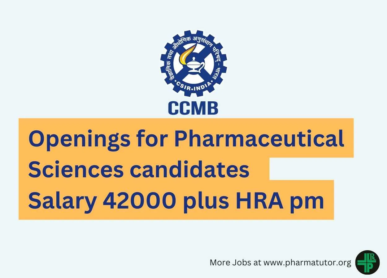 Recruitment Pharmaceutical Sciences candidates at CCMB